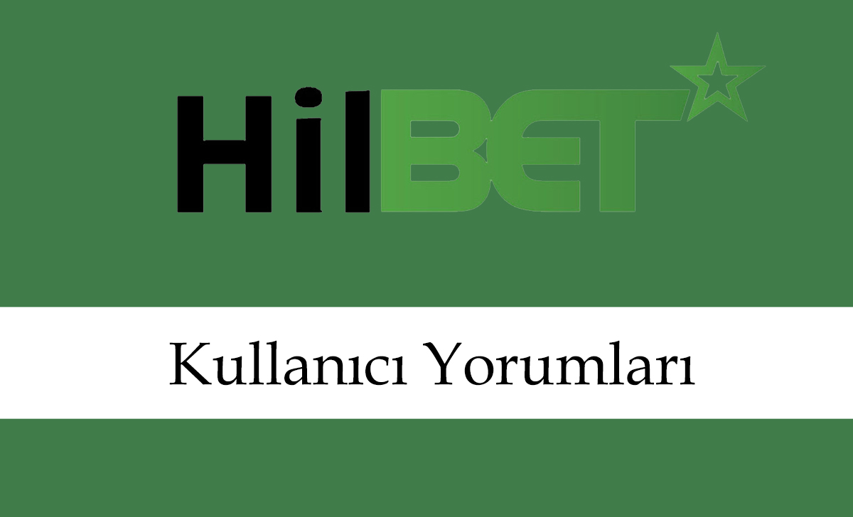 hilbetkullanıcıyorumları