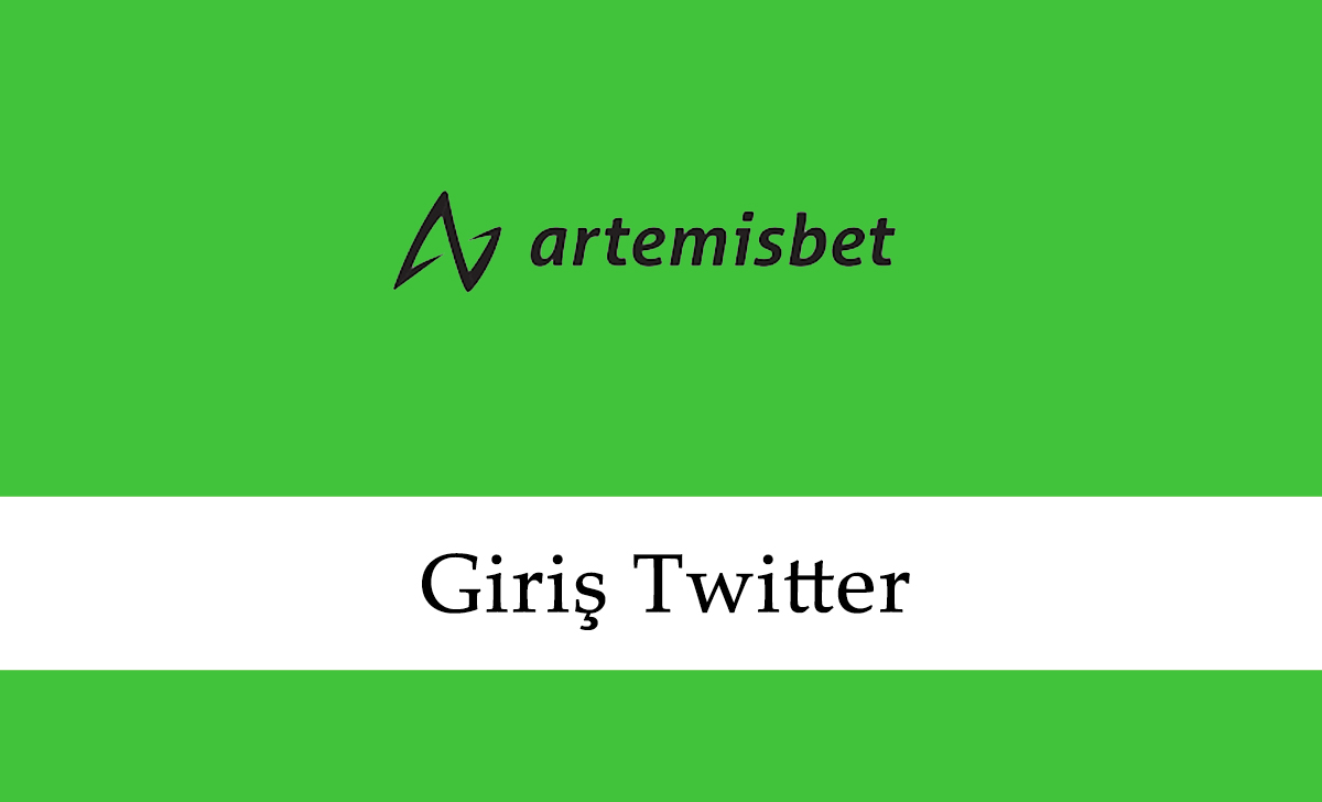 Artemisbet Giriş Twitter