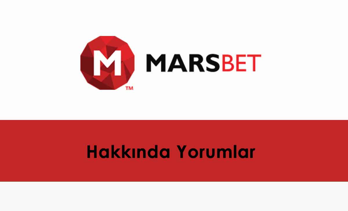 Marsbahis Hakkında Yorumlar