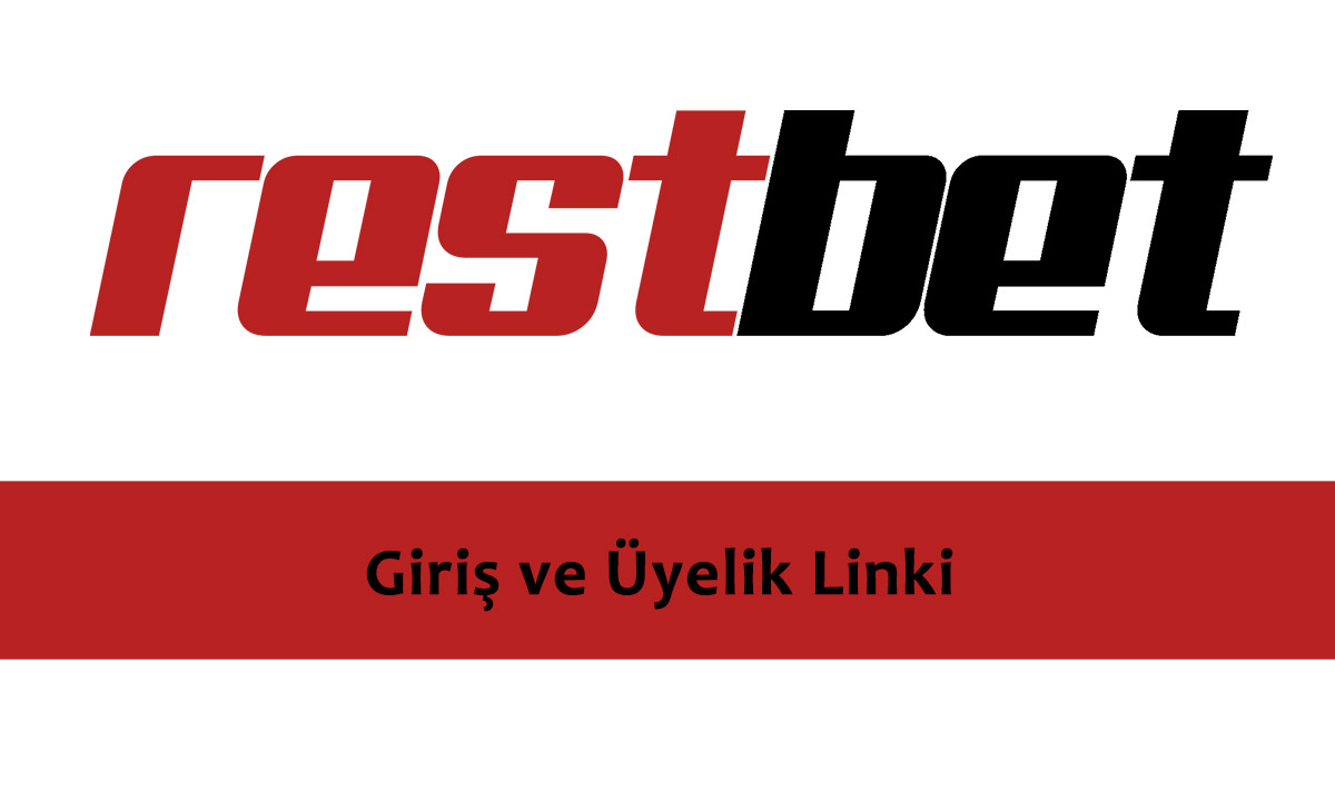 Restbet Giriş ve Üyelik Linki