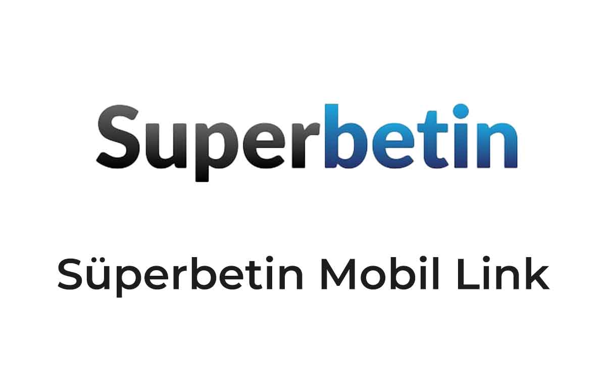 Süperbetin Mobil Link